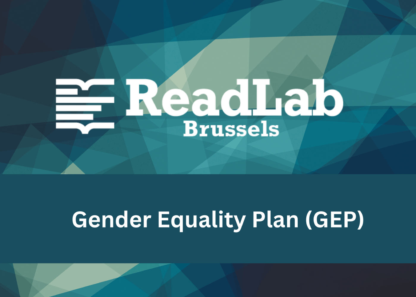 READLAB BRUSSELS Gender Equality Plan (GEP)